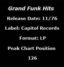 Grand Funk Hits data